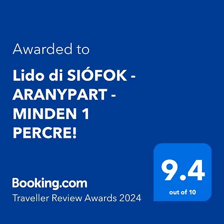 Lido Di - Aranypart - Minden 1 Percre! Apartament Siófok